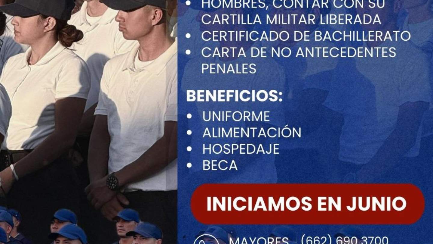 Anuncia Gobierno de Sonora convocatoria para Policía Preventivo